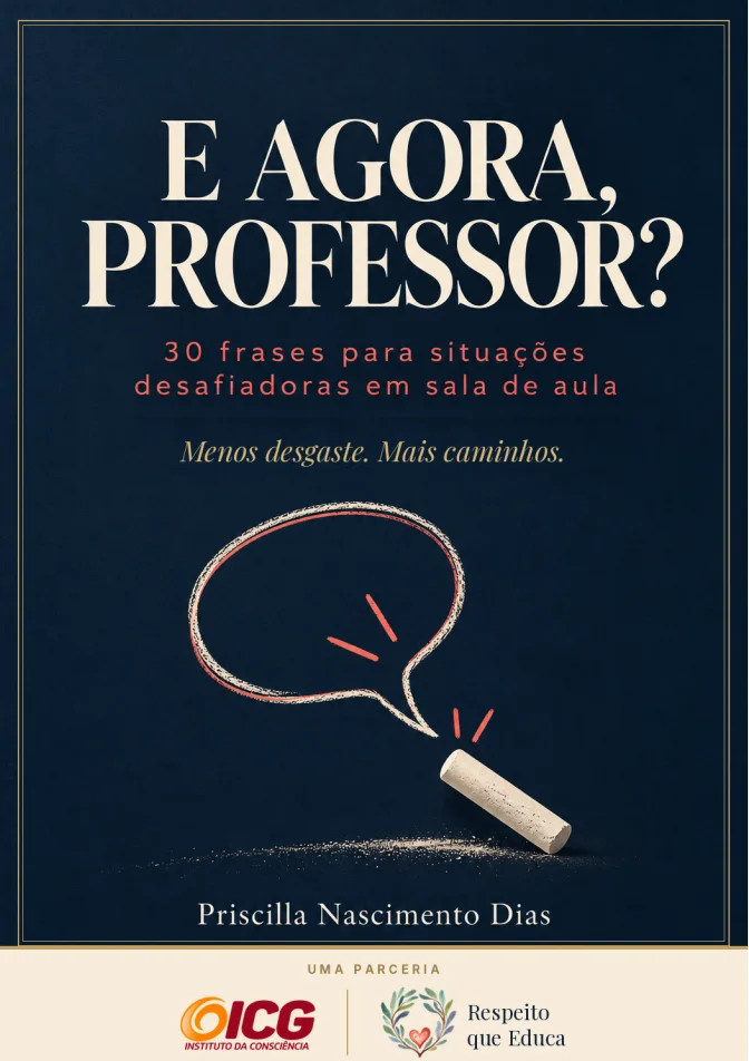 Capa do e-book E agora, professor? 30 frases para situações desafiadoras em sala de aula